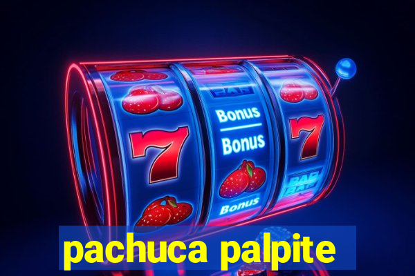 pachuca palpite